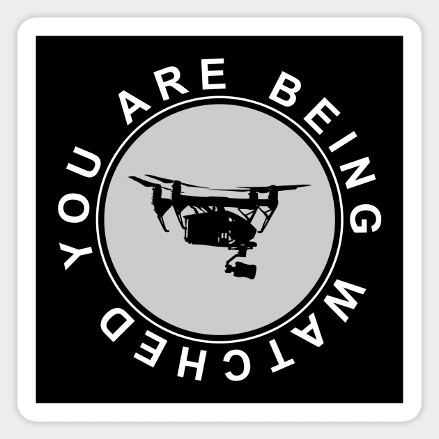 You are being watched Sticker by AKdesign